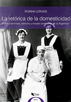 La retórica de la domesticidad