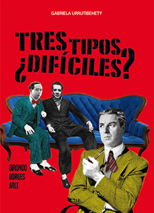 Tres tipos difíciles